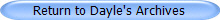 Return to Dayle's Archives